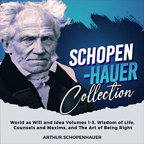 Schopenhauer Collection Audiobook By Arthur Schopenhauer cover art