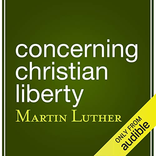 Concerning Christian Liberty cover art