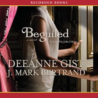 Beguiled Audiolibro Por Deeanne Gist, J. Mark Bertrand arte de portada