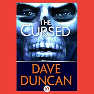 The Cursed Audiobook By Dave Duncan cover art