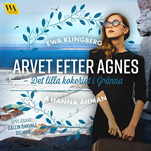 Det lilla kokeriet i Gränna Audiolivro Por Ewa Klingberg capa