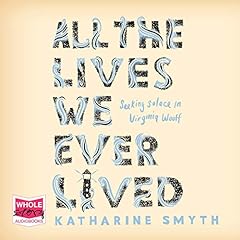 All the Lives We Ever Lived cover art