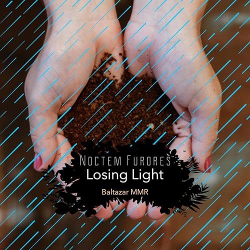 Noctem Furores Losing Light: Part 1 cover art