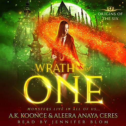 Wrath of One (A Reverse Harem Series) Audiobook By A.K. Koonce, Aleera Anaya Ceres cover art