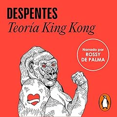 Teoría King Kong [King Kong Theory] cover art