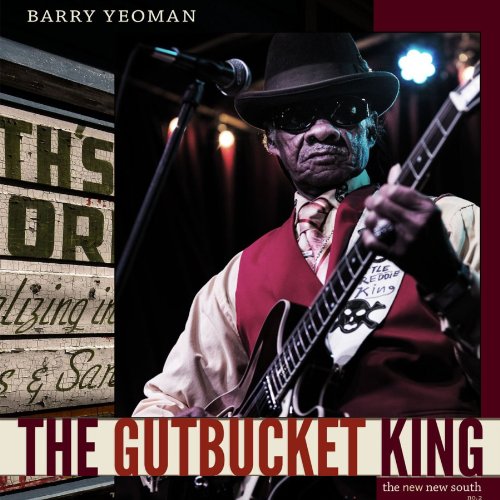 The Gutbucket King Audiobook By Barry Yeoman cover art