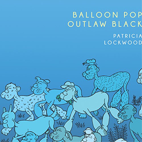 Balloon Pop Outlaw Black Audiolibro Por Patricia Lockwood arte de portada