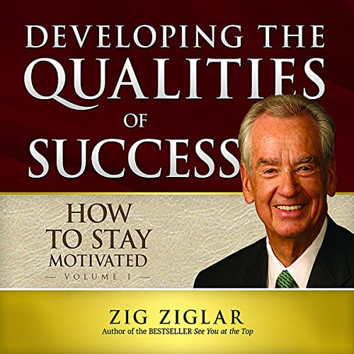 How to Stay Motivated Audiobook By Zig Ziglar cover art