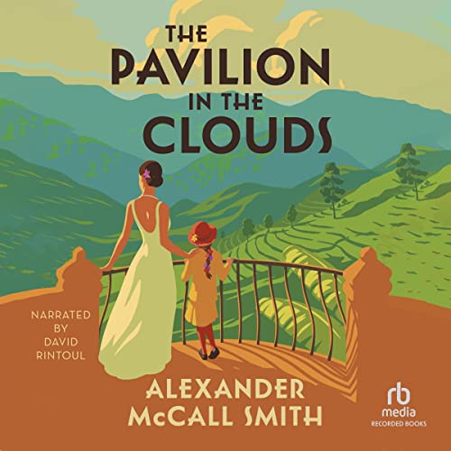 The Pavilion in the Clouds Audiolibro Por Alexander McCall Smith arte de portada