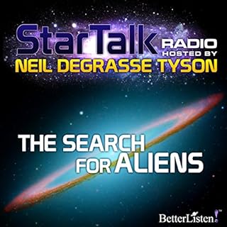 Star Talk Radio: The Search for Aliens Audiobook By Neil deGrasse Tyson cover art