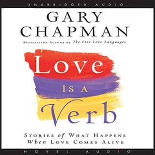 Love Is a Verb Audiobook By Gary Chapman cover art