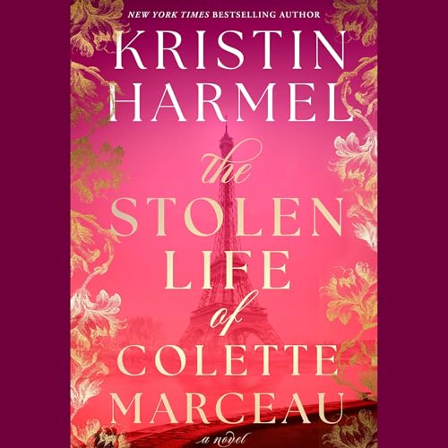 The Stolen Life of Colette Marceau Audiolibro Por Kristin Harmel arte de portada