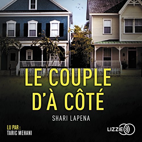 Le couple d'à côté Audiolivro Por Shari Lapena capa