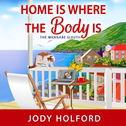 Home Is Where the Body Is Audiolivro Por Jody Holford capa