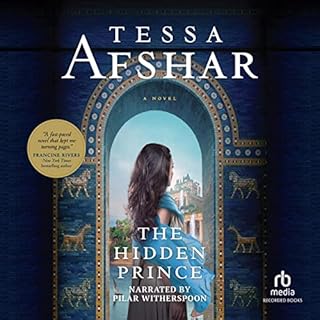 The Hidden Prince Audiobook By Tessa Afshar cover art