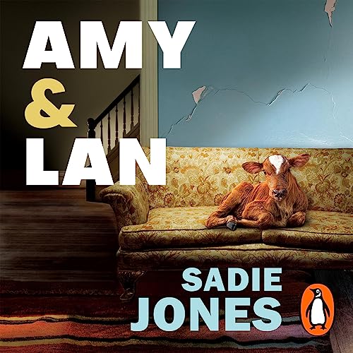 Amy and Lan Audiolibro Por Sadie Jones arte de portada