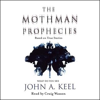 The Mothman Prophecies Audiobook By John A. Keel cover art