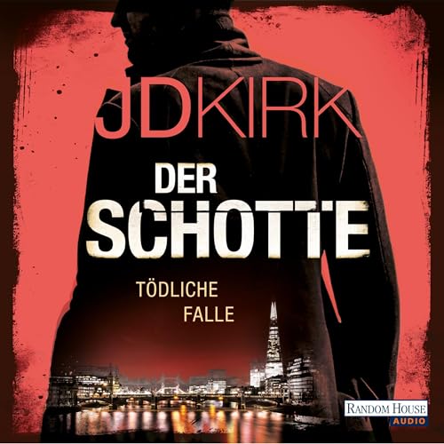 Der Schotte - Tödliche Falle Audiolivro Por JD Kirk, Wolfgang Thon - Übersetzer capa