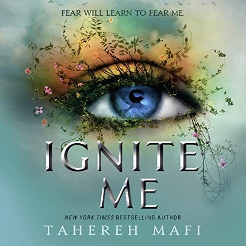 Ignite Me Audiobook By Tahereh Mafi cover art