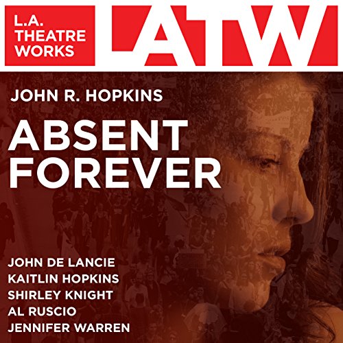 Absent Forever Audiolibro Por John R. Hopkins arte de portada