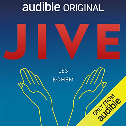 Jive Audiobook By Les Bohem cover art