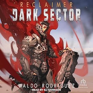 Dark Sector Audiobook By Waldo Rodriguez cover art