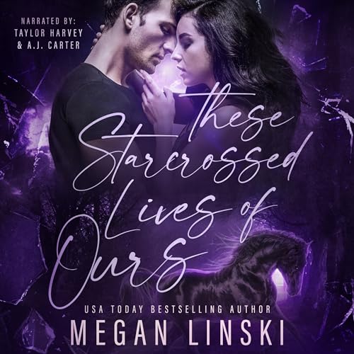 These Starcrossed Lives of Ours cover art