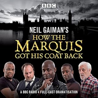 Neil Gaiman's How the Marquis Got His Coat Back Audiobook By Neil Gaiman cover art