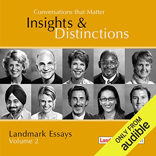 Conversations That Matter: Insights & Distinctions - Landmark Essays, Volume 2 Audiolibro Por Steve Zaffron, Laurel Schea