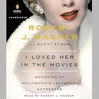 I Loved Her in the Movies Audiolibro Por Robert Wagner arte de portada