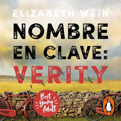 Nombre en clave: Verity [Code Name: Verity] cover art