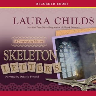 Skeleton Letters Audiobook By Laura Childs cover art