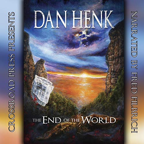 The End of the World Audiolivro Por Dan Henk capa