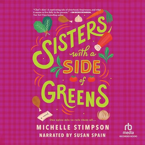 Sisters with a Side of Greens Audiolibro Por Michelle Stimpson arte de portada