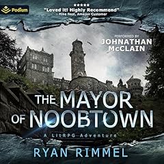 The Mayor of Noobtown cover art