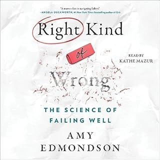 The Right Kind of Wrong Audiobook By Amy C. Edmondson cover art