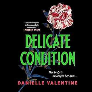 Delicate Condition Audiolibro Por Danielle Valentine arte de portada