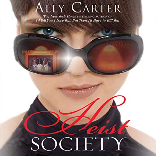 Heist Society Audiolibro Por Ally Carter arte de portada