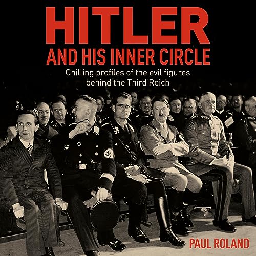 Hitler and His Inner Circle cover art