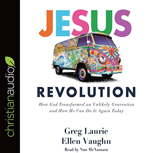 Jesus Revolution Audiolibro Por Greg Laurie, Ellen Vaughn arte de portada