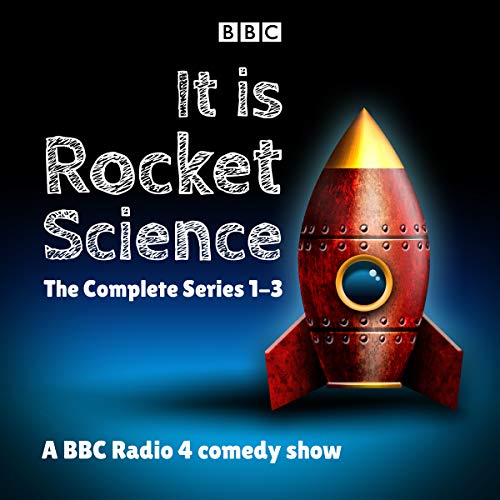 It Is Rocket Science: The Complete Series 1-3 cover art