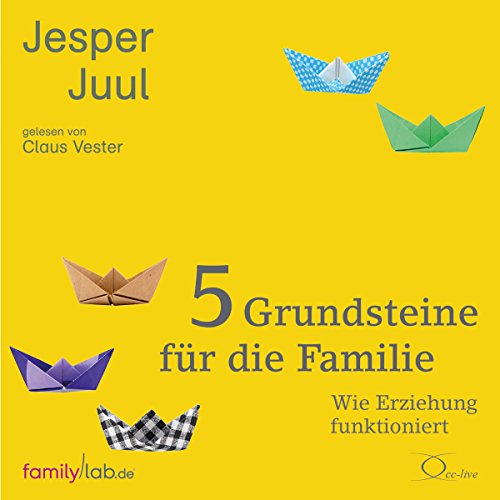 5 Grundsteine für die Familie Audiolibro Por Jesper Juul arte de portada