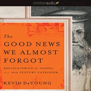 The Good News We Almost Forgot Audiolibro Por Kevin DeYoung arte de portada