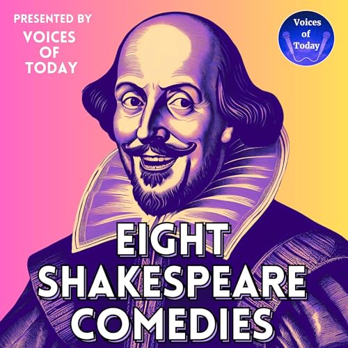 Eight Shakespeare Comedies Audiobook By William Shakespeare cover art