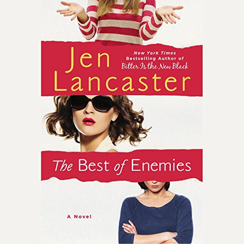 The Best of Enemies Audiolibro Por Jen Lancaster arte de portada