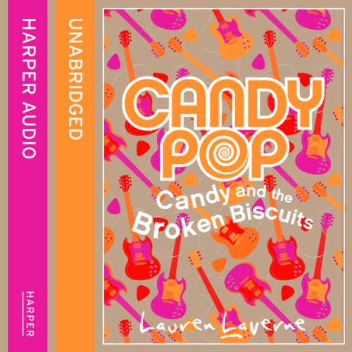 Candypop (1) – Candy and the Broken Biscuits cover art