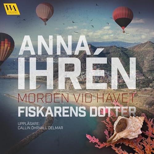 Fiskarens dotter Audiolivro Por Anna Ihrén capa