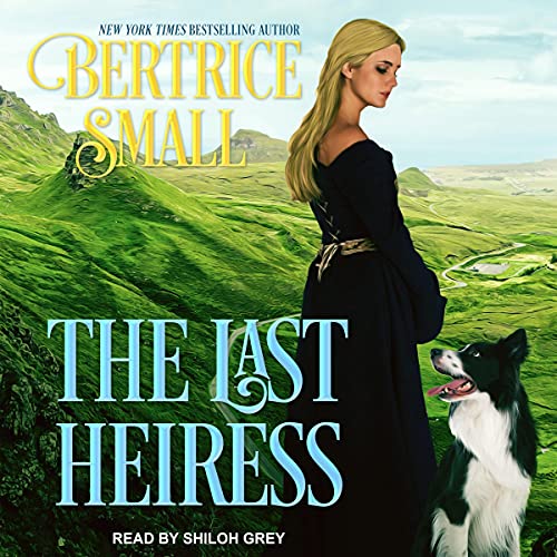 The Last Heiress Audiolibro Por Bertrice Small arte de portada