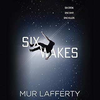 Six Wakes Audiolibro Por Mur Lafferty arte de portada