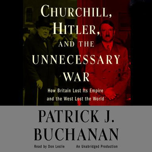 Page de couverture de Churchill, Hitler, and 'The Unnecessary War'